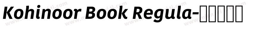 Kohinoor Book Regula字体转换